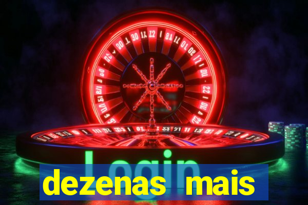 dezenas mais atrasadas na loteria federal